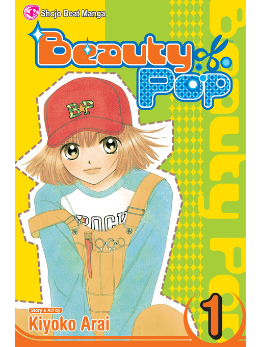 Title details for Beauty Pop, Volume 1 by Kiyoko Arai - Available